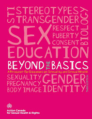 Beyond the Basics: A Resource for Educators on Sexuality and Sexual Health