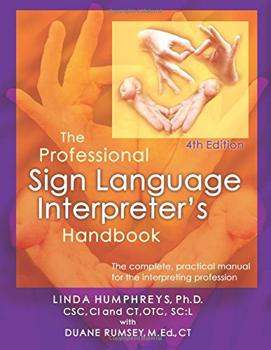 Professional Sign Language Interpreter's Handbook