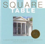 Square Table Cookbook Recipes From Oxford Mississippi