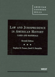 Cases And Materials On Law And Jurisprudence In American History