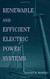 Renewable And Efficient Electric Power Systems