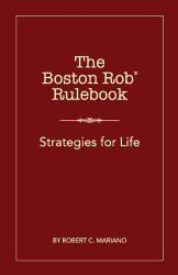Boston Rob Rulebook: Strategies for Life