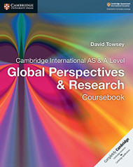 Cambridge International AS & A Level Global Perspectives & Research Coursebook