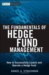 Fundamentals Of Hedge Fund Management