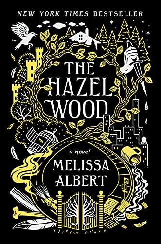 Hazel Wood: A Novel