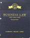 Business Law: Text and Cases Loose-Leaf Version