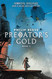 Mortal Engines #2: Predator's Gold Mortal Engines #2: Predator's Gold