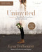 Uninvited: Living Loved When You Feel Less Than Left Out and Lonely Study Guide