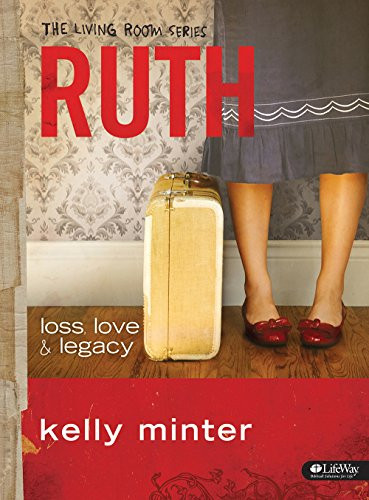 Ruth: loss love & legacy (The Living Room Series)