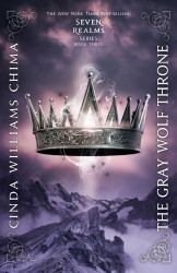 Gray Wolf Throne (A Seven Realms Novel)