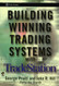 Building Winning Trading Systems + Website