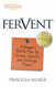 Fervent: A Woman's Battle Plan to Serious Specific and Strategic Prayer