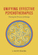 Unifying Effective Psychotherapies: Tracing the Process of Change