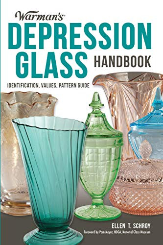 Warman's Depression Glass Handbook: Identification Values Pattern Guide