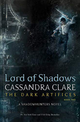 Lord of Shadows (The Dark Artifices)