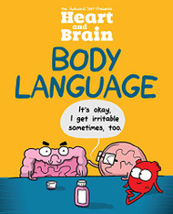 Heart and Brain: Body Language: An Awkward Yeti Collection