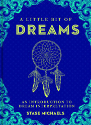 Little Bit of Dreams: An Introduction to Dream Interpretation