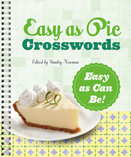 Easy as Pie Crosswords: Easy as Can Be!