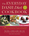 Everyday DASH Diet Cookbook