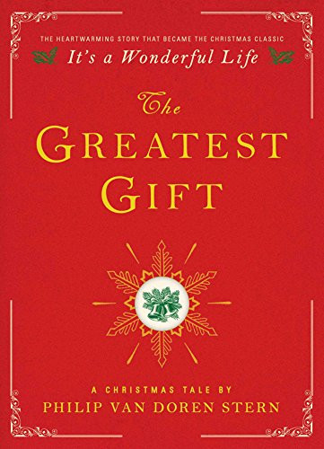 Greatest Gift: A Christmas Tale