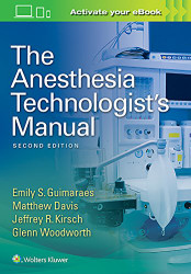 Anesthesia Technologist's Manual