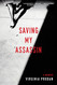 Saving My Assassin
