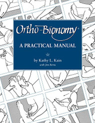 Ortho-Bionomy: A Practical Manual