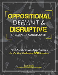 Oppositional Defiant & Disruptive Children and Adolescents