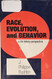 Race Evolution and Behavior: A Life History Perspective