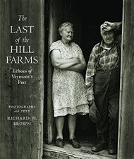 Last of the Hill Farms: Echoes of Vermont's Past