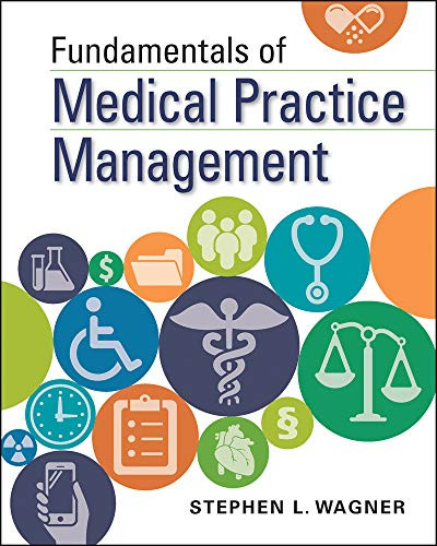 Fundamentals of Medical Practice Mangement