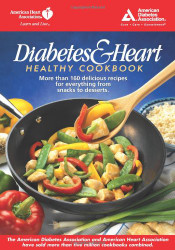 Diabetes and Heart - Healthy Cookbook