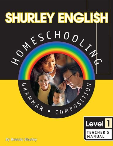 Shurley English: Grammar and Composition Level 1 Teacher's Manual