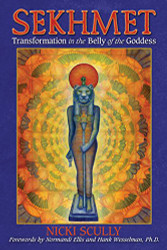 Sekhmet: Transformation in the Belly of the Goddess