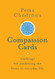 Pema Ch÷dr÷n's Compasson Cards: Teachngs for Awakenng the Heart