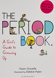 Period Book: A Girl's Guide to Growing Up