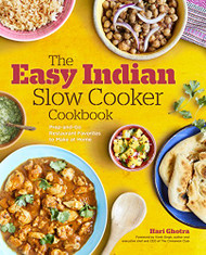 Easy Indian Slow Cooker Cookbook: Prep-and-Go Restaurant
