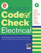 Code Check Electrical: An Illustrated Guide to Wiring a Safe House