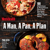 Man A Pan A Plan: 100 Delicious & Nutritious One-Pan Recipes