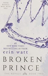Broken Prince: A Novel (The Royals)