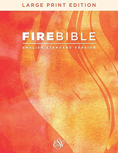 Fire Bible English Standard Version La