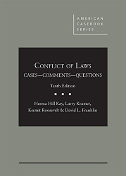 Conflict of Laws Cases Comments and Questions