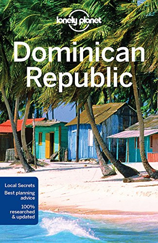 Lonely Planet Dominican Republic Travel Guide By Lonely Planet