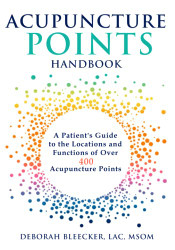 Acupuncture Points Handbook