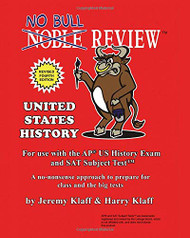 No Bull Review - For Use with the AP US History Exam and SAT Subject Test
