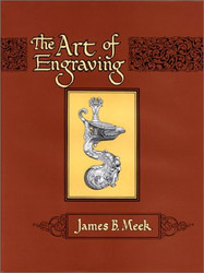 Art of Engraving: A Book of Instructions