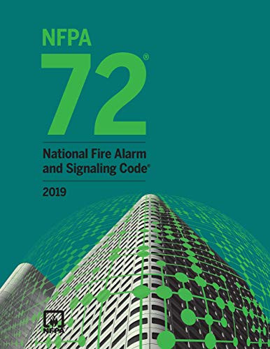 NFPA 72 National Fire Alarm and Signaling Code 2019