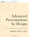 Advanced Presentations By Design