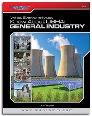 What Everyone Must Know About Osha - General Industry