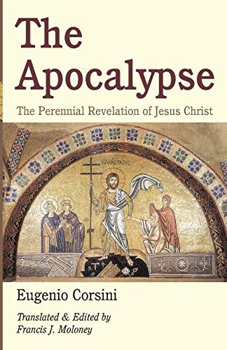 Apocalypse: The Perennial Revelation of Jesus Christ